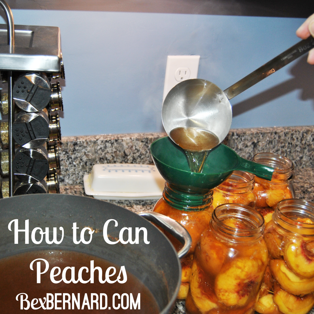 how to can fresh peaches in a water bath canner with mason jars. canning, food preservation | bexbernard.com